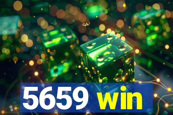 5659 win
